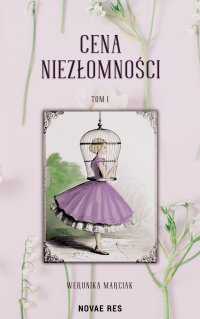 Cena niezłomności - Weronika Marciak - ebook