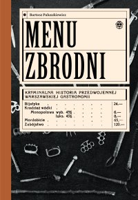Menu zbrodni - Bartosz Paluszkiewicz - ebook