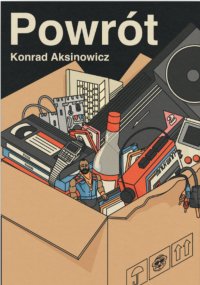 Powrót - Konrad Aksinowicz - ebook
