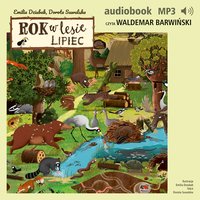 Rok w lesie. Lipiec - Dorota Suwalska - audiobook