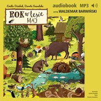 Rok w lesie. Maj - Dorota Suwalska - audiobook