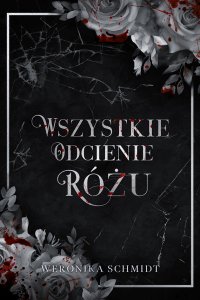 Wszystkie odcienie różu - Weronika Schmidt - ebook