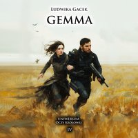 Gemma. Uniwersum Oczy Królowej IV - Ludwika Gacek - ebook