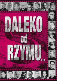 Daleko od Rzymu, blisko Boga - Richard Bennett - ebook