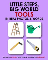 Little steps, big world - tools in real photos & words - N.B. Teacher - ebook