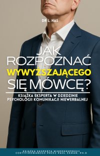 Jak rozpoznać wywyższającego się mówcę? - DR L. HAS - ebook