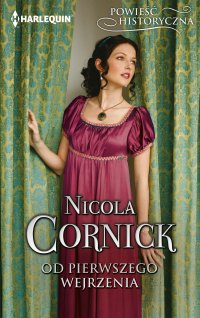 Od pierwszego wejrzenia - Nicola Cornick - ebook
