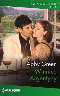 Winnice Argentyny - Abby Green - ebook