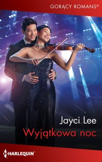 Wyjątkowa noc - Jayci Lee - ebook