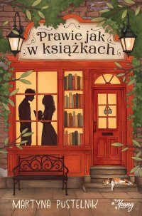 Prawie jak w książkach - Martyna Pustelnik - ebook