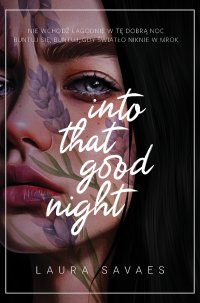 Into That Good Night - Laura Savaes - ebook