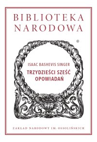 Trzydzieści sześć opowiadań - Isaac Bashevis Singer - ebook
