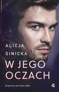 W jego oczach - Alicja Sinicka - ebook