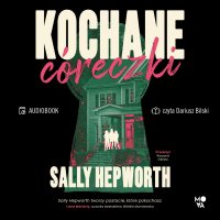 Kochane córeczki - Sally Hepworth - audiobook