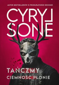 Tańczmy, ciemność płonie - Cyryl Sone - ebook