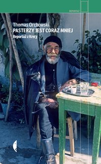 Pasterzy jest coraz mniej - Thomas Orchowski - ebook