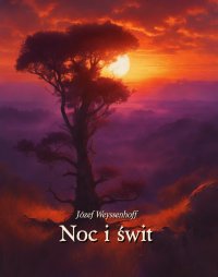 Noc i świt - Józef Weyssenhoff - ebook