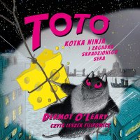 Toto. Kotka Ninja i zagadka skradzionego sera. Tom 2 - Dermot O Leary - audiobook