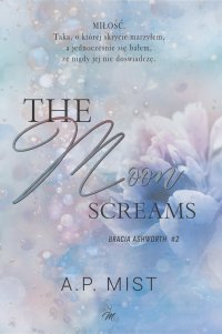 The Moon Screams - A.P. Mist - ebook