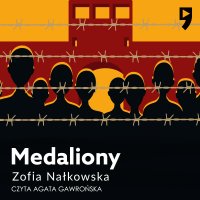 Medaliony - Zofia Nałkowska - audiobook