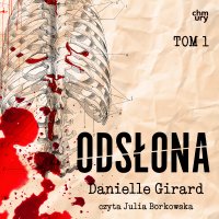 Odsłona. Annabelle Schwartzman. Tom 1 - Daniele Girard - audiobook