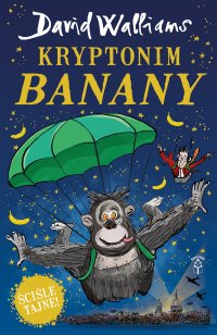 Kryptonim "Banany" - David Walliams - ebook