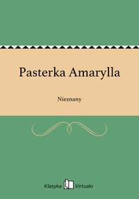 Pasterka Amarylla - Nieznany - ebook