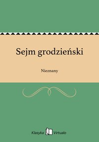 Sejm grodzieński - Nieznany - ebook