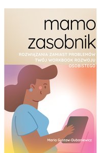 Mamozasobnik - Maria Gustaw-Dubaniewicz - ebook