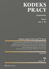 Kodeks pracy. Komentarz. Tom 1. Tom 2 - Łukasz Pisarczyk - ebook