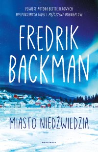 Miasto niedźwiedzia - Fredrik Backman - ebook