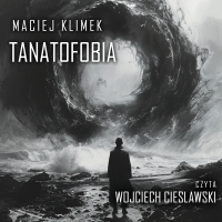 Tanatofobia - Maciej Klimek - audiobook