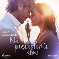 Na pięciolinii słów - Sara Damaziak - audiobook