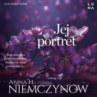 Jej portret - Anna H. Niemczynow - audiobook