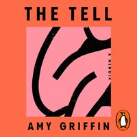 Tell - Amy Griffin - audiobook