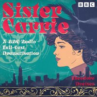 Sister Carrie - Theodore Dreiser - audiobook