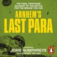 Arnhem's Last Para - Stuart Tootal - audiobook