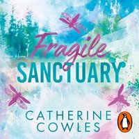 Fragile Sanctuary - Catherine Cowles - audiobook