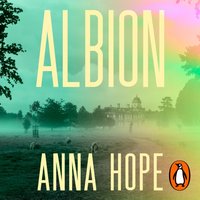 Albion - Anna Hope - audiobook