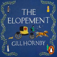 Elopement - Gill Hornby - audiobook