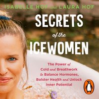 Secrets of the Icewomen - Laura Hof - audiobook