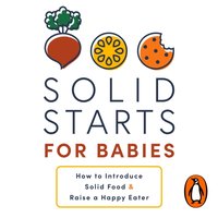 Solid Starts for Babies - Barrie Kreinik - audiobook