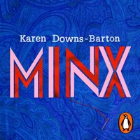 Minx - Karen Downs-Barton - audiobook