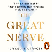 Great Nerve - Dr Kevin Tracey - audiobook