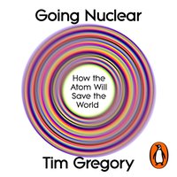 Going Nuclear - Tim Gregory - audiobook