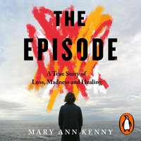 Episode - Mary Ann Kenny - audiobook