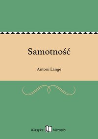 Samotność - Antoni Lange - ebook
