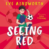 Seeing Red - Luna Valentine - audiobook