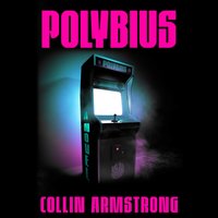 Polybius - Collin Armstrong - audiobook