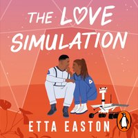 Love Simulation - Etta Easton - audiobook